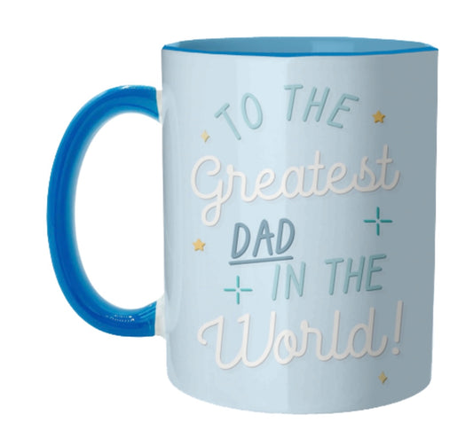 To The Greatest Dad In The World Mug