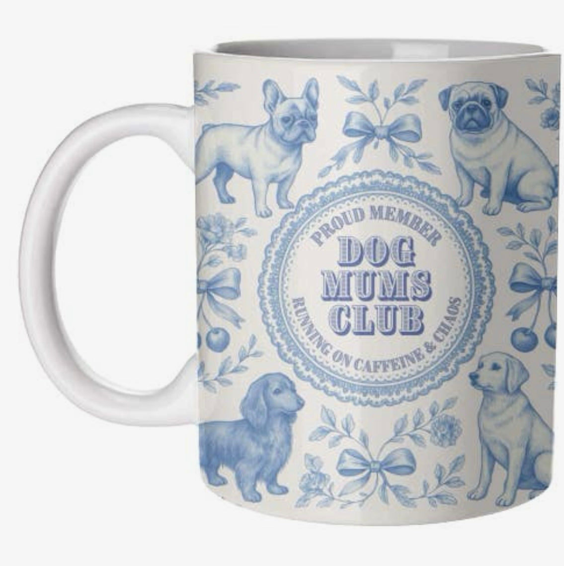 Dog Mums Club Mug