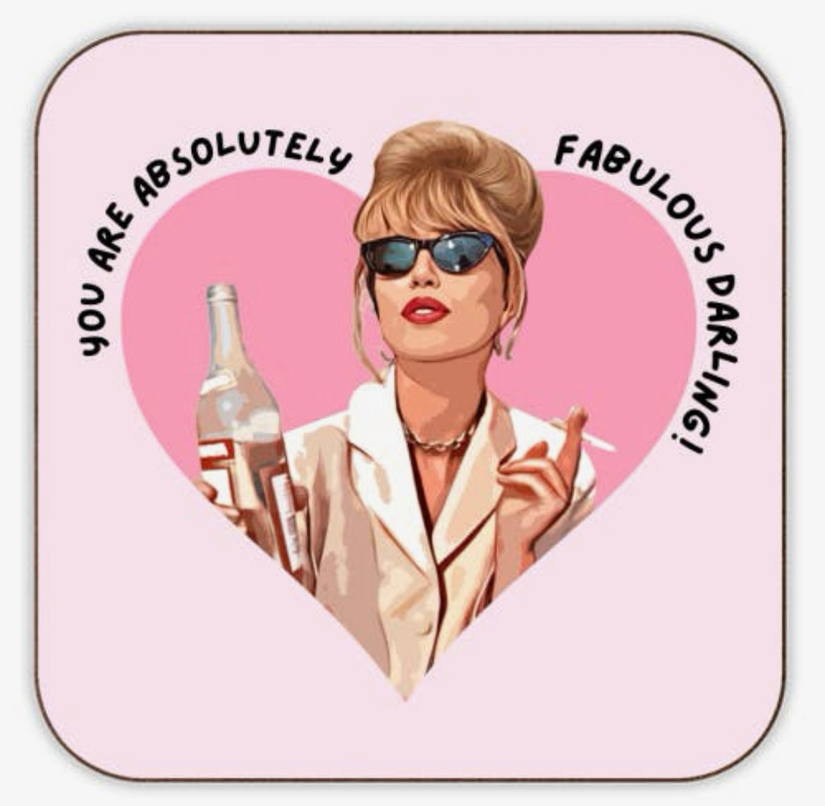 Absolutely Fabulous Darling Coaster